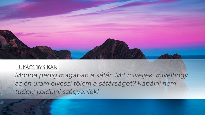 Lukács 16:3 KAR Bible Verse Image