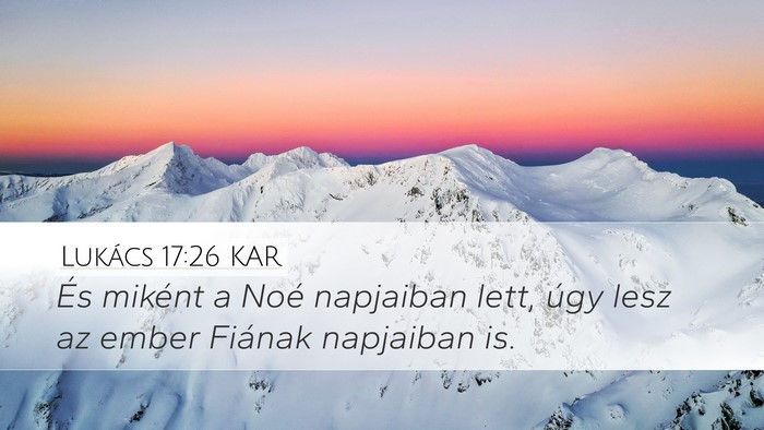 Lukács 17:26 KAR Bible Verse Image