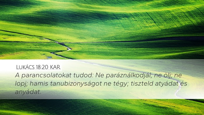 Lukács 18:20 KAR Bible Verse Image