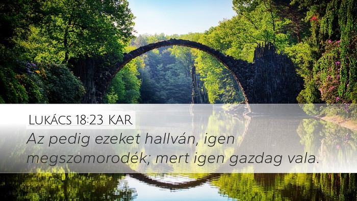 Lukács 18:23 KAR Bible Verse Image
