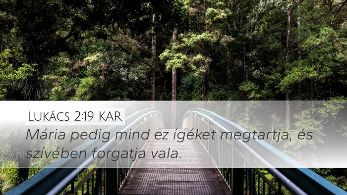 Lukács 2:19 KAR Bible Verse Image