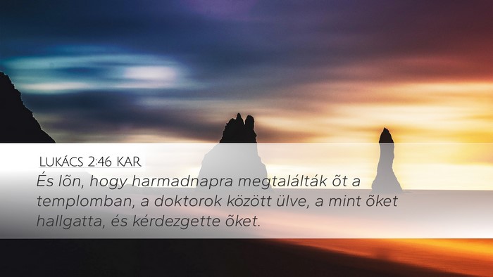 Lukács 2:46 KAR Bible Verse Image