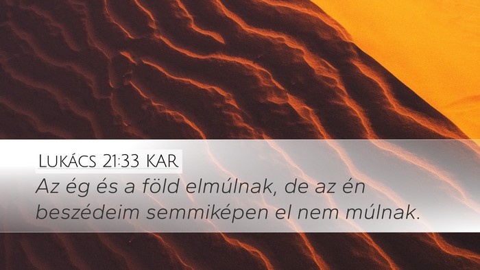 Lukács 21:33 KAR Bible Verse Image