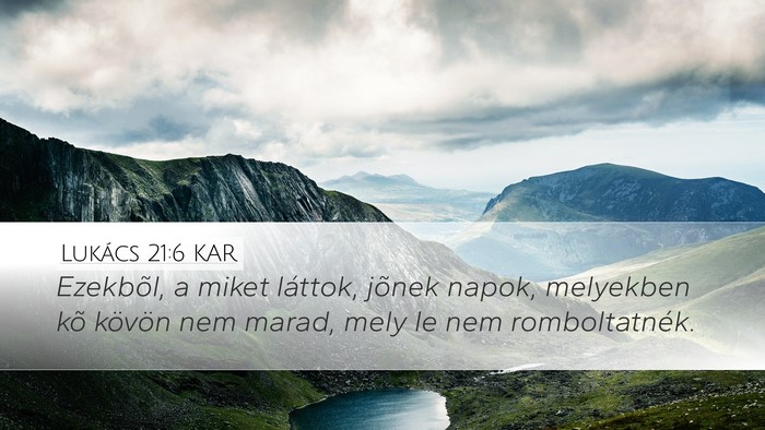 Lukács 21:6 KAR Bible Verse Image