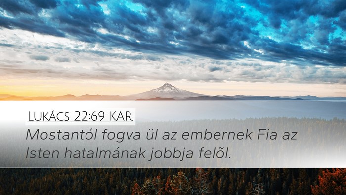 Lukács 22:69 KAR Bible Verse Image