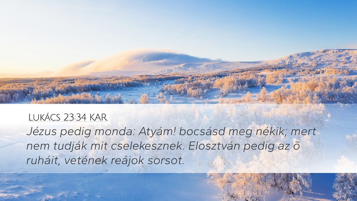 Lukács 23:34 KAR Bible Verse Image