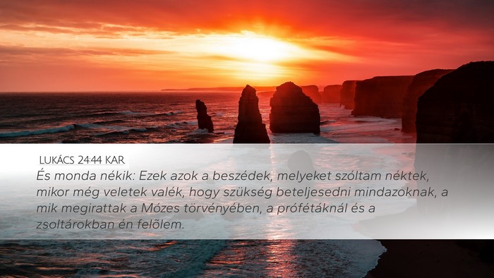 Lukács 24:44 KAR Bible Verse Image