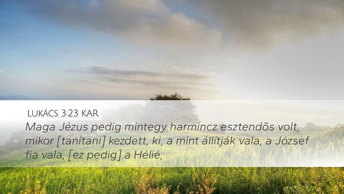 Lukács 3:23 KAR Bible Verse Image