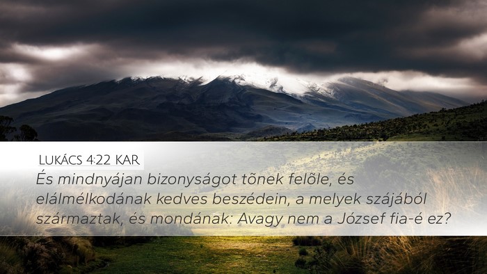 Lukács 4:22 KAR Bible Verse Image