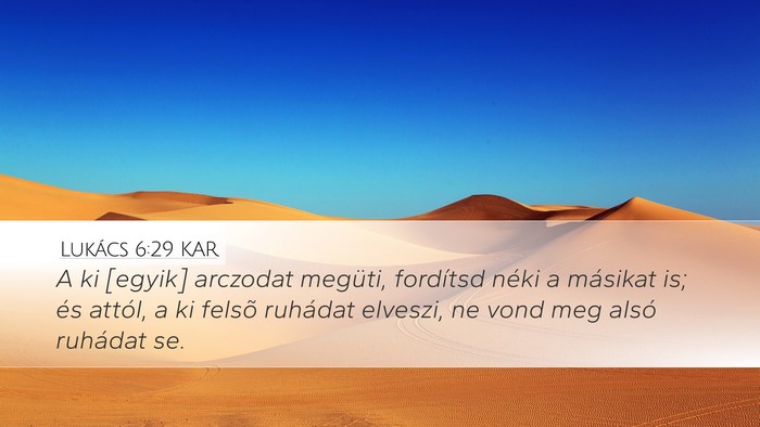 Lukács 6:29 KAR Bible Verse Image