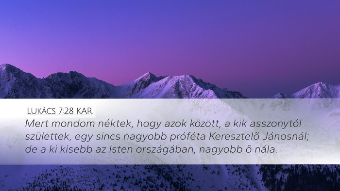 Lukács 7:28 KAR Bible Verse Image