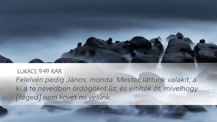 Lukács 9:49 KAR Bible Verse Image