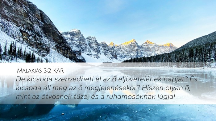Malakiás 3:2 KAR Bible Verse Image