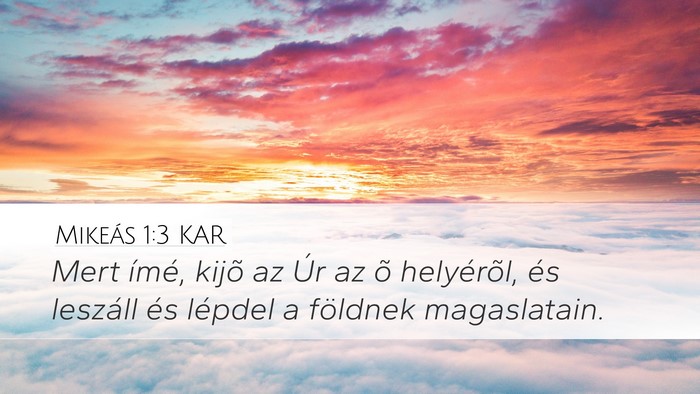 Mikeás 1:3 KAR Bible Verse Image