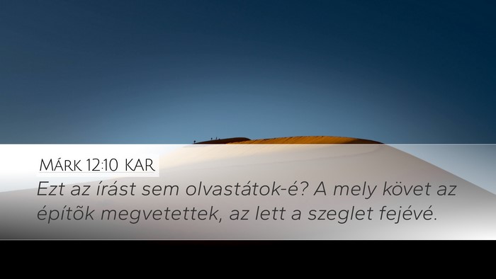 Márk 12:10 KAR Bible Verse Image