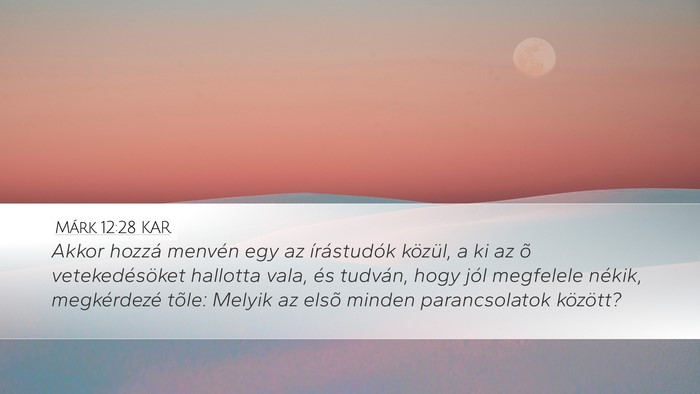 Márk 12:28 KAR Bible Verse Image