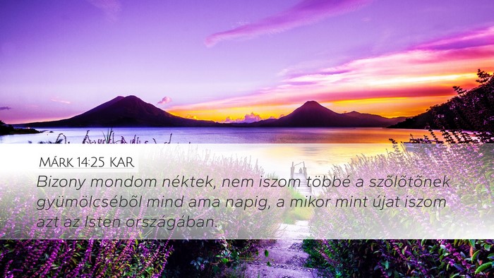 Márk 14:25 KAR Bible Verse Image