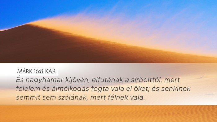 Márk 16:8 KAR Bible Verse Image