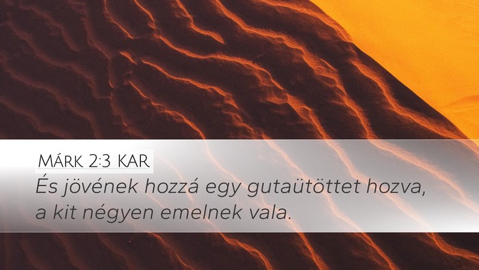 Márk 2:3 KAR Bible Verse Image