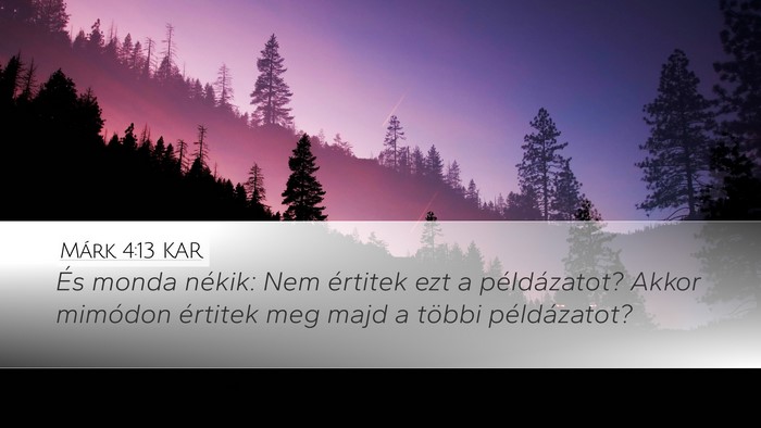 Márk 4:13 KAR Bible Verse Image