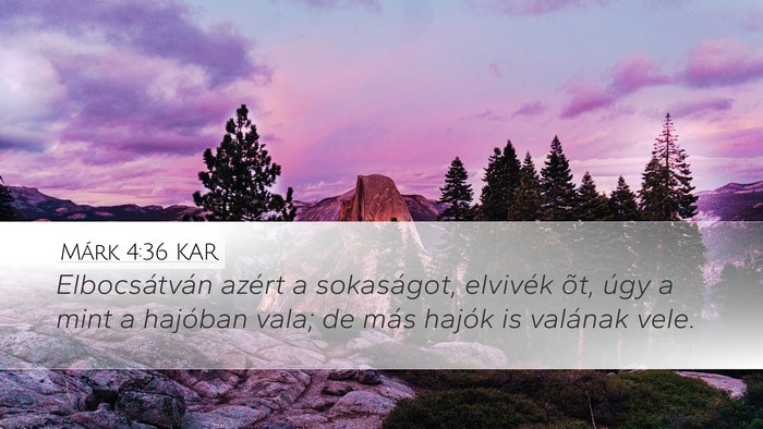 Márk 4:36 KAR Bible Verse Image