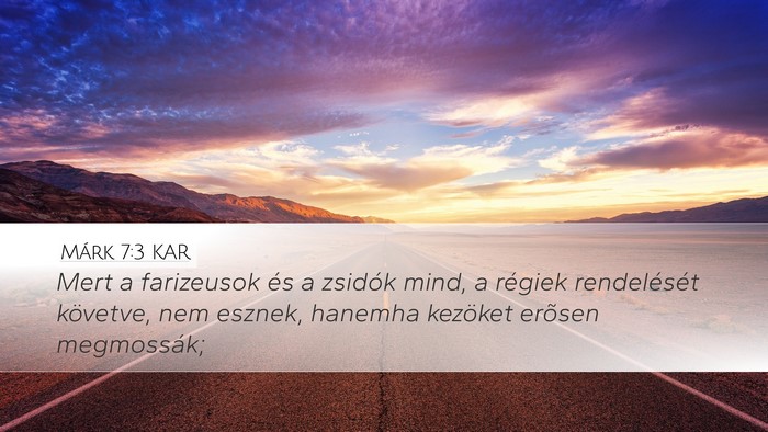Márk 7:3 KAR Bible Verse Image