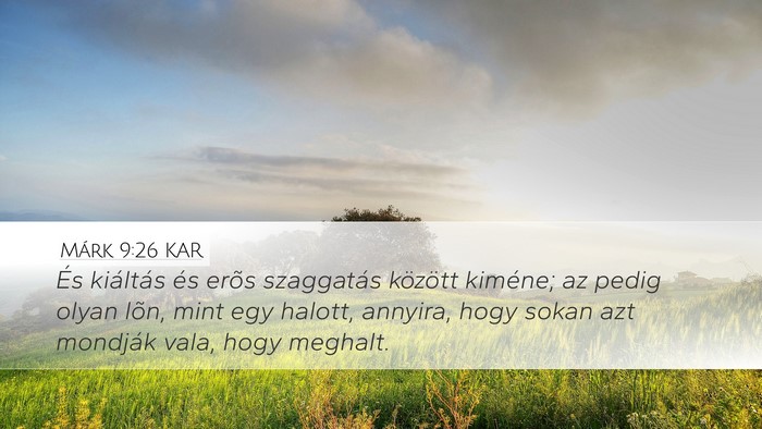 Márk 9:26 KAR Bible Verse Image