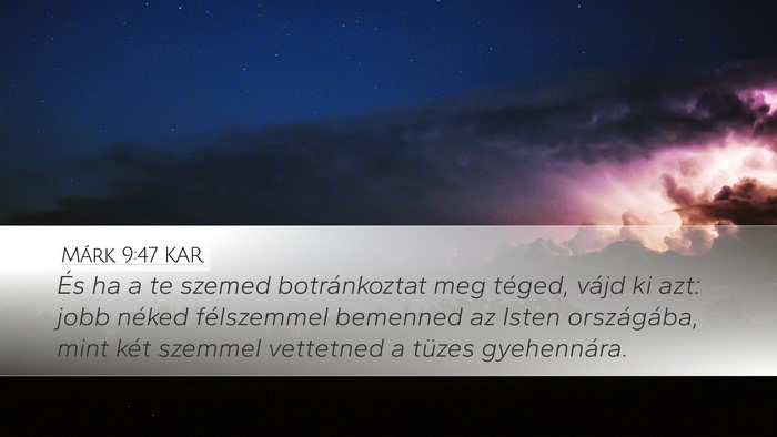 Márk 9:47 KAR Bible Verse Image