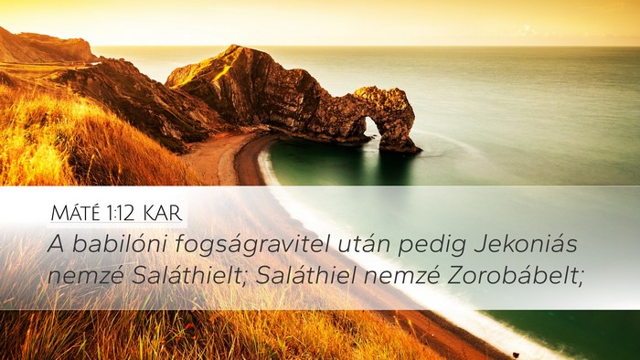 Máté 1:12 KAR Bible Verse Image