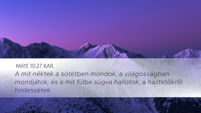 Máté 10:27 KAR Bible Verse Image