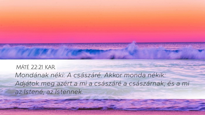 Máté 22:21 KAR Bible Verse Image