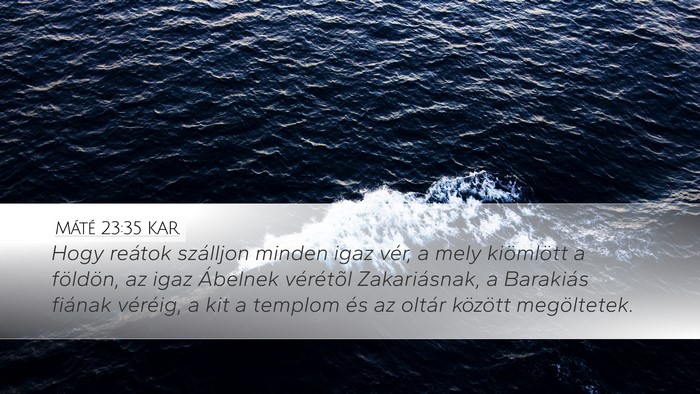 Máté 23:35 KAR Bible Verse Image