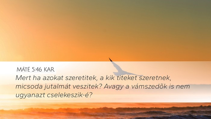 Máté 5:46 KAR Bible Verse Image
