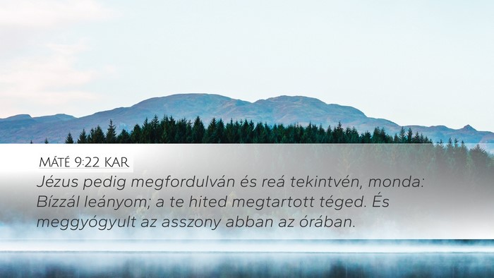 Máté 9:22 KAR Bible Verse Image