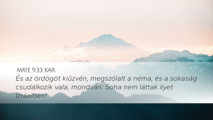 Máté 9:33 KAR Bible Verse Image