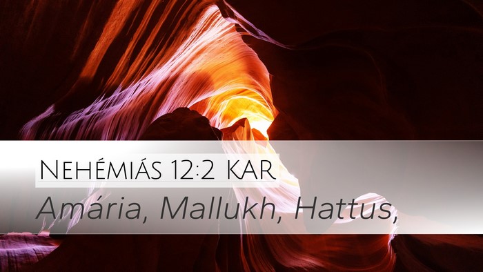 Nehémiás 12:2 KAR Bible Verse Image
