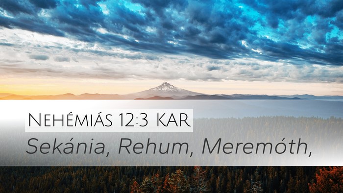 Nehémiás 12:3 KAR Bible Verse Image