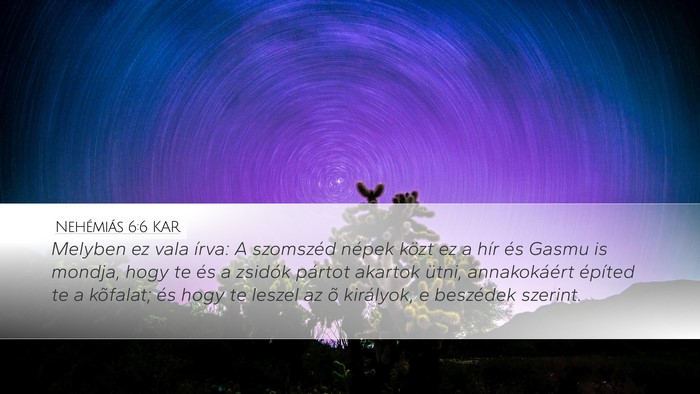 Nehémiás 6:6 KAR Bible Verse Image