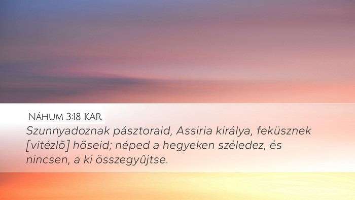 Náhum 3:18 KAR Bible Verse Image