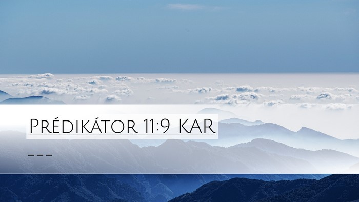 Prédikátor 11:9 KAR Bible Verse Image