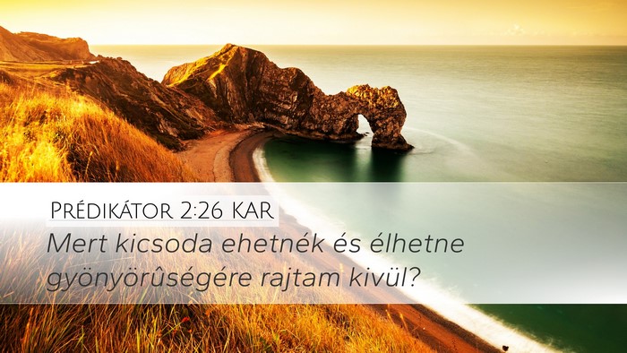 Prédikátor 2:26 KAR Bible Verse Image