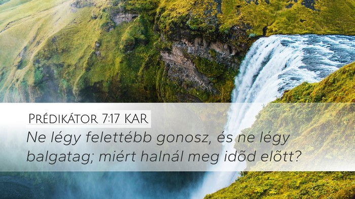 Prédikátor 7:17 KAR Bible Verse Image