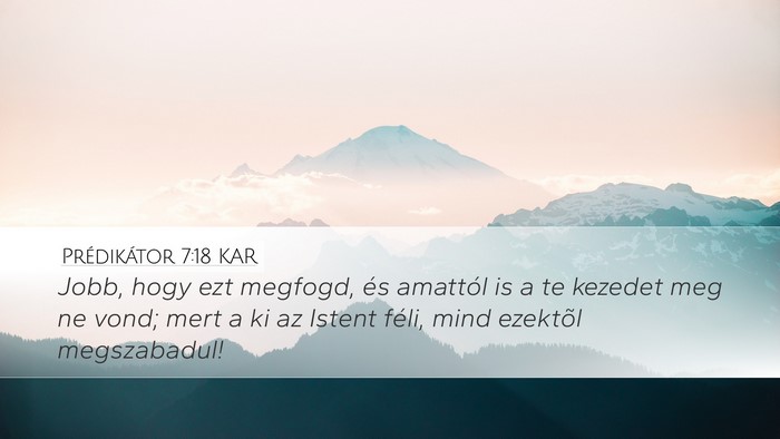 Prédikátor 7:18 KAR Bible Verse Image