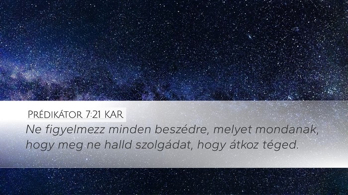 Prédikátor 7:21 KAR Bible Verse Image