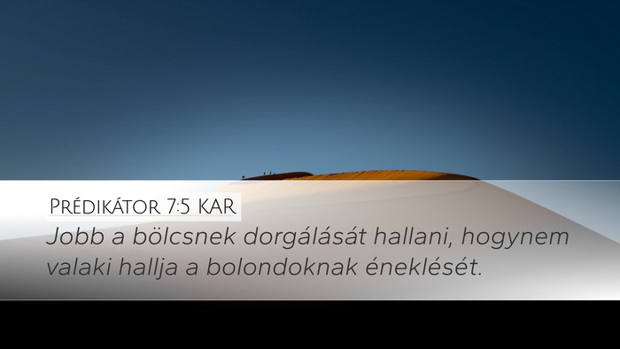 Prédikátor 7:5 KAR Bible Verse Image