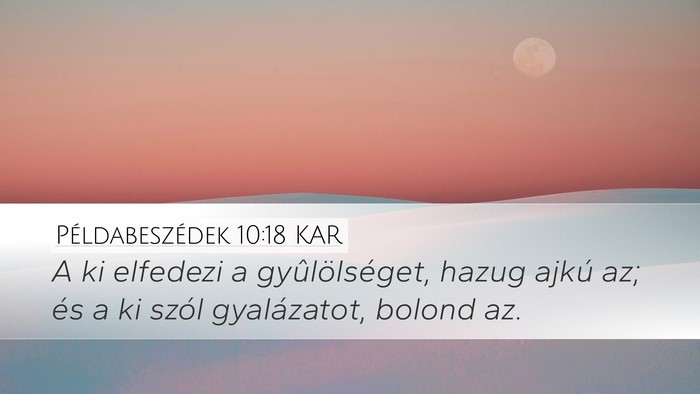 Példabeszédek 10:18 KAR Bible Verse Image