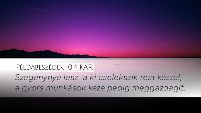 Példabeszédek 10:4 KAR Bible Verse Image