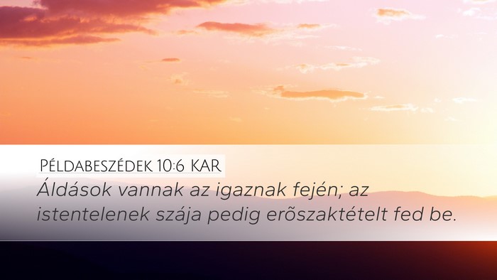 Példabeszédek 10:6 KAR Bible Verse Image