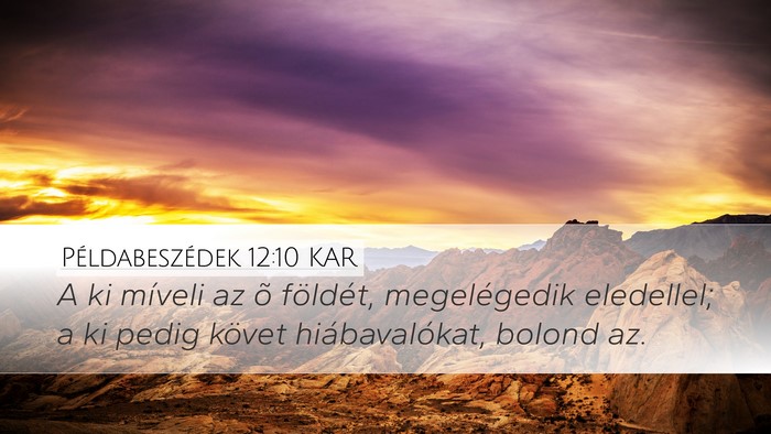Példabeszédek 12:10 KAR Bible Verse Image