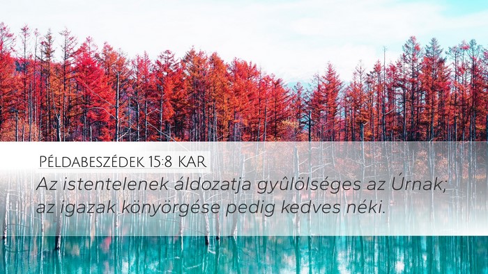 Példabeszédek 15:8 KAR Bible Verse Image